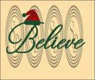 Believe w/ Santa hat